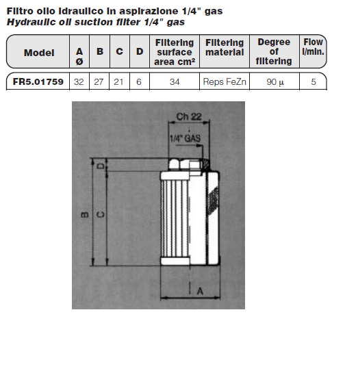 Filtre hydraulique aspiration 1/4" gas / FBN FR5.01759
