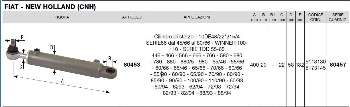 Cylindre de direction 80453 / FIAT - NEW HOLLAND (CNH) 5113130 / 5173145