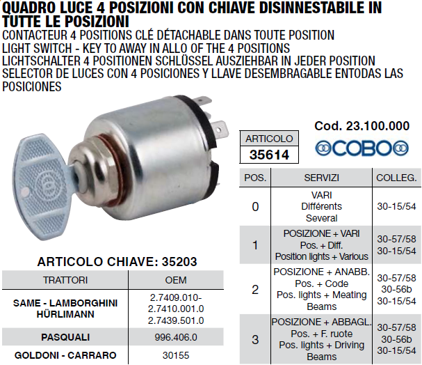 Contacteur a cle COBO 23.100.000 / PASQUALI 996.406.0 / GOLDONI ARRARO 30155 / SAME LAMBORGHINI HURLIMANN 2.7409.010 ; 2.7410.001.0 ; 2.7439.501.0
