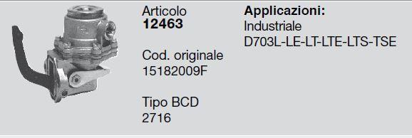 Pompe alimentation gasoil CERMAG 12463 - VM D703 D703L D703LE D703LT D703 LTE D703LTS D703TSE VM 15182009F BCD 2716