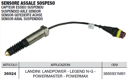 Capteur essieu suspendu OEM 3665931M91 LANDINI : LANDPOWER - LEGEND N-G - POWERMASTER - POWERMAX